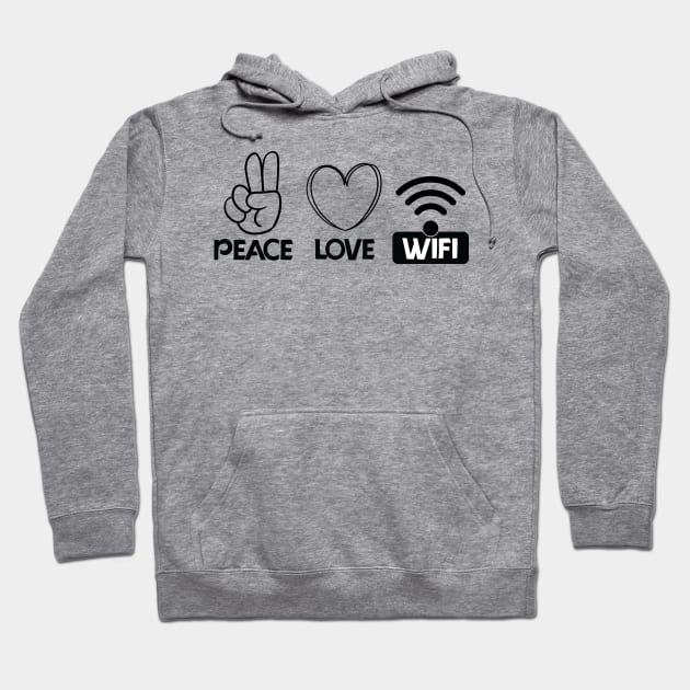 love peace wifi Hoodie by teestaan